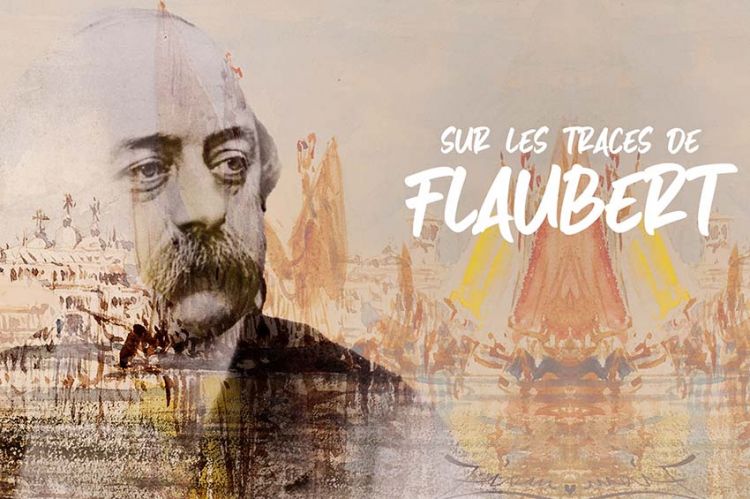 “La grande librairie” : « Sur les traces de Flaubert » mercredi 8 décembre sur France 5 (vidéo)