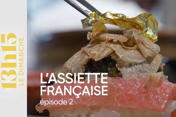 &quot;13h15 le dimanche - L&#039;assiette française&quot; : 2ème épisode ce 3 mars sur France 2