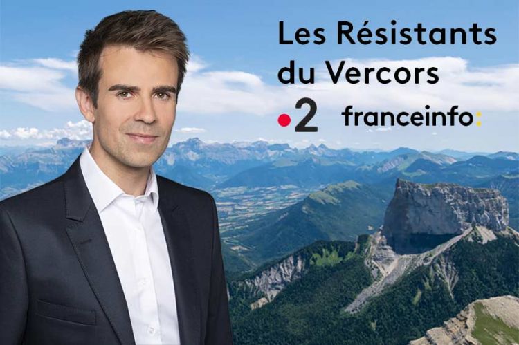 Les Résistants du Vercors - Édition spéciale sur France 2 mardi 16 avril 2024 dès 13:55