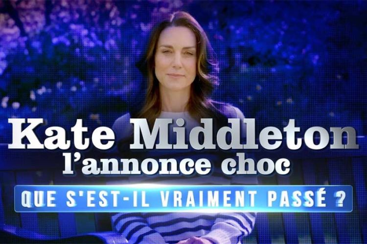 &quot;Que s'est-il vraiment passé - Kate Middleton l'annonce choc !&quot; sur W9 mercredi 17 avril 2024