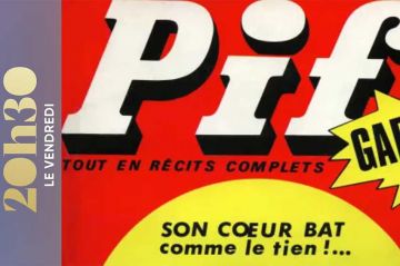 &quot;20h30 le vendredi&quot; : Pif Gadget, enfant de la guerre froide, ce 21 février 2025 sur France 2