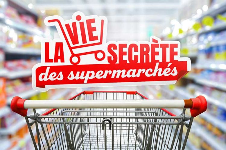 "La vie secrète des supermarchés" à découvrir sur 6ter à partir du mercredi 24 mai 2023