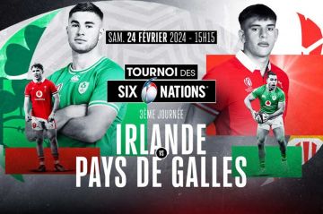 Tournoi des 6 Nations : Irlande / Pays de Galles en direct sur France 2 samedi 24 février 2024