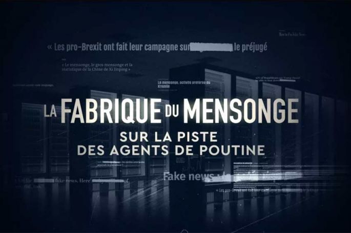 &quot;La fabrique du mensonge&quot; : Sur la piste des agents de Poutine dimanche 4 mai 2025 sur France 5