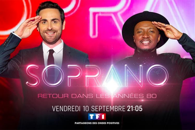 “Soprano : retour dans les années 80” sur TF1 vendredi 10 septembre avec Camille Combal