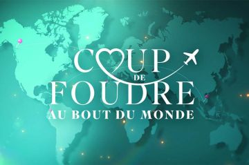 &quot;Coup de foudre au bout du monde&quot; : nouvelle émission de dating sur M6 à partir du 3 juillet 2023