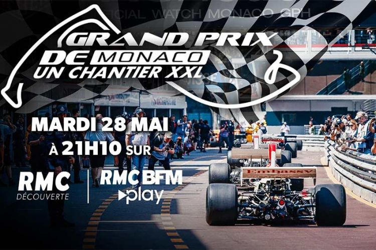 « Grand Prix F1 de Monaco : un chantier XXL » sur RMC Découverte mardi 28 mai 2024