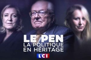 “Le Pen, la politique en héritage” enquête diffusée sur LCI mardi 12 mars à 20:00