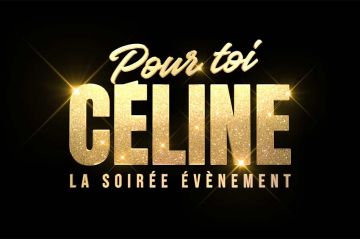 &quot;Pour toi Céline&quot; : soirée évènement consacrée à Céline Dion sur M6 vendredi 15 septembre 2023
