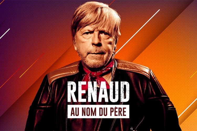 “Renaud, au nom du père” : doc inédit diffusé sur W9 jeudi 28 novembre