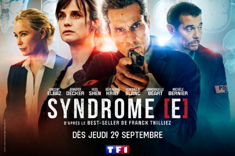 “Syndrome E” : les deux premiers épisodes diffusés jeudi 29 septembre sur TF1 (vidéo)