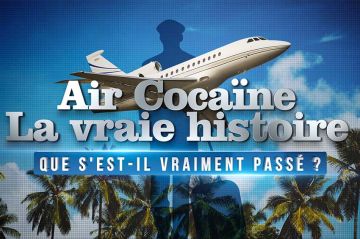 &quot;Air cocaïne : la vraie histoire&quot; sur W9 mercredi 10 mai 2023 - Video