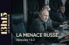 "13h15 le dimanche" : Diplomatie, la menace russe, ce 18 janvier 2026 sur France 2