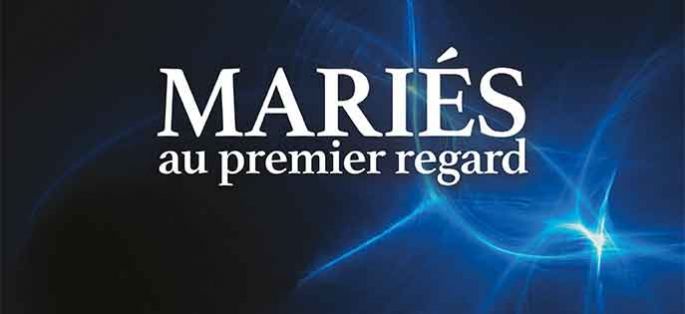 “Mariés au premier regard” : le docu-fiction d'M6 diffusé lundi 7 novembre à 21:00