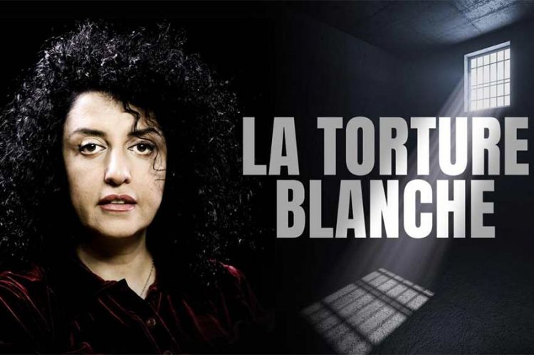 « La torture blanche » de Narges Mohammadi sur France 5 dimanche 21 avril 2024 (vidéo)