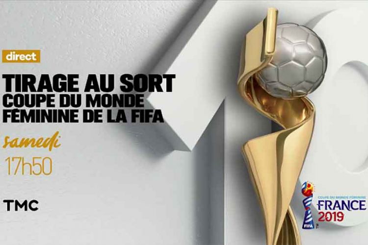 Coupe du Monde Féminine FIFA 2019 : Tirage au sort en direct sur TMC samedi 8 décembre