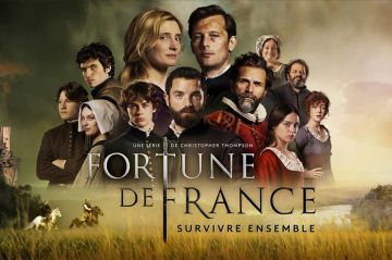 &quot;Fortune de France&quot; : une saga historique à suivre sur France 2 à partir du 16 septembre 2024 (vidéo)