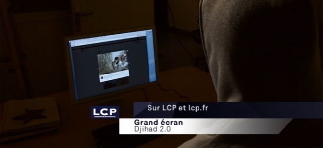 1ères images de « Djihad 2.0 », documentaire inédit diffusé sur LCP dimanche 19 avril (vidéo)