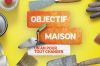 "Objectif maison : un an pour tout changer" : la saison 2 diffusée sur 6ter à partir du mardi 9 janvier 2024