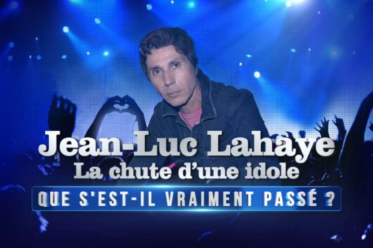 « Jean-Luc Lahaye, la chute d'une idole : que s'est-il vraiment passé ? » mercredi 1er juin sur W9 (vidéo)