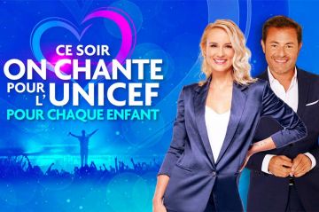 &quot;Ce soir on chante pour l&#039;Unicef, pour chaque enfant&quot; mardi 25 avril 2023 sur W9 : les artistes présents
