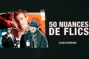 “Le doc stupéfiant” : « 50 nuances de flics », vendredi 25 février sur France 5 (vidéo)