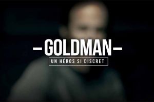 « Goldman : un héros si discret » à revoir mercredi 24 août sur W9 (vidéo)