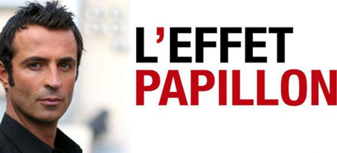 Sommaire de “L&#039;effet papillon” samedi 20 juillet sur CANAL+ avec Victor Robert