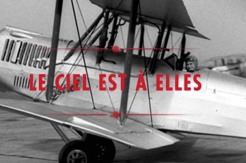 “La case du siècle” : « Le ciel est à elles » dimanche 20 novembre 2022 sur France 5 (vidéo)