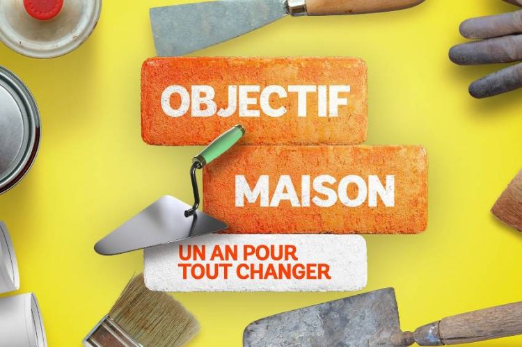 "Objectif maison, un an pour tout changer", nouvelle saison inédite sur 6ter à partir du 10 septembre 2026