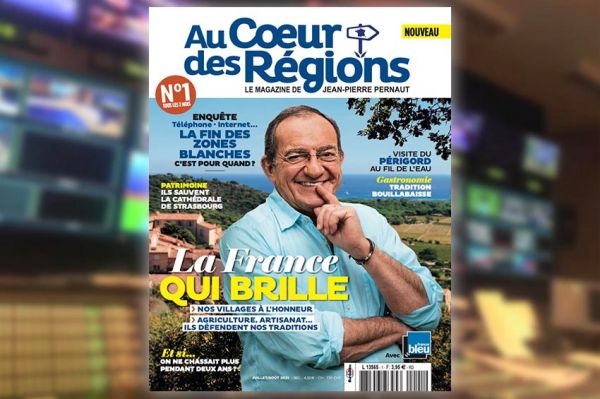 « Au cœur des régions » : le magazine de Jean-Pierre Pernaut à retrouver en kiosques le 25 juin