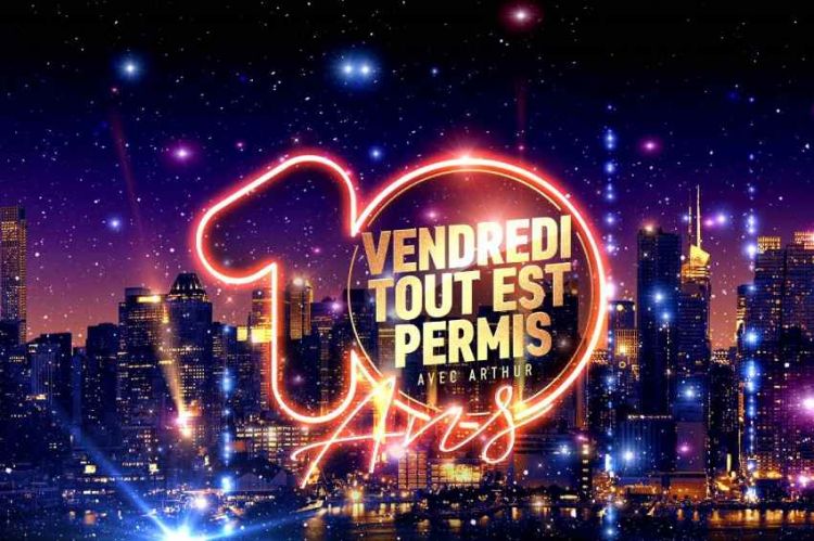 “Vendredi tout est permis” : la soirée anniversaire des 10 ans, samedi 29 janvier sur TF1 avec Arthur