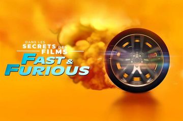 Dans les secrets des films &quot;Fast &amp; Furious&quot; sur RMC Découverte mardi 10 juin 2025