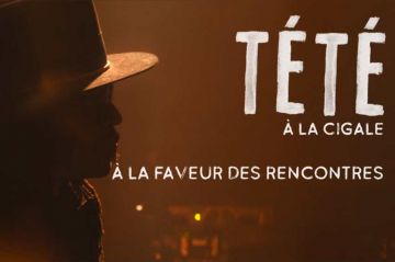 "Tété, à la faveur des rencontres" sur Culturebox ce mercredi 3 mai 2023