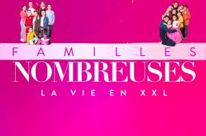 “Famille nombreuses : la vie en XXL” : découvrez la famille Gonzalez &amp; Lebon de la saison 3 sur TF1