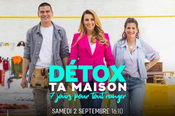 &quot;Détox ta maison, 7 jours pour tout ranger&quot; sur TFX mercredi 6 septembre 2023 - Vidéo