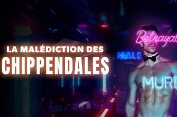 &quot;La malédiction des Chippendales : meurtres et strip-teases&quot; sur RMC Story lundi 3 février 2025 (vidéo)