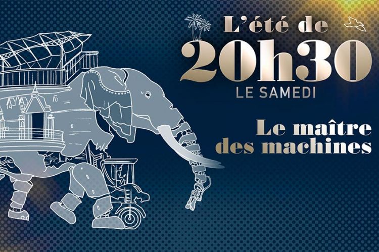 “L'été de 20h30 le samedi” : « Le maître des machines », ce 14 août sur France 2