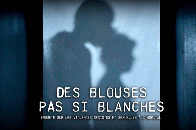 Des blouses pas si blanches : enquête sur les violences sexistes et sexuelles à l'hôpital sur M6 dimanche 5 mai 2024