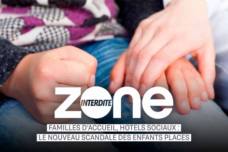 Familles d’accueil, hôtels sociaux : “Zone Interdite” dévoilera le scandale des enfants placés dimanche 16 octobre