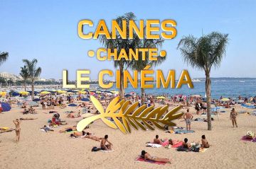 &quot;Cannes chante le cinéma&quot; sur France 2 samedi 27 mai 2023 : les artistes présents