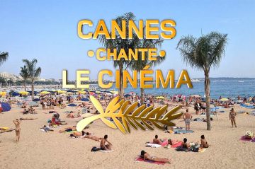 "Cannes chante le cinéma" sur France 2 samedi 27 mai 2023 : les artistes présents
