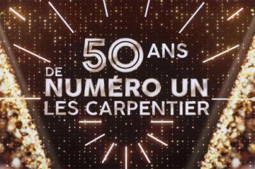Les stars d&#039;hier et d&#039;aujourd&#039;hui réunies dans &quot;50 ans de Numéro un&quot;, un hommage aux Carpentier le 18 avril sur France 3