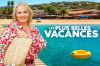 "Les plus belles vacances" de retour sur TF1 lundi 8 juillet 2024 avec Valérie Damidot