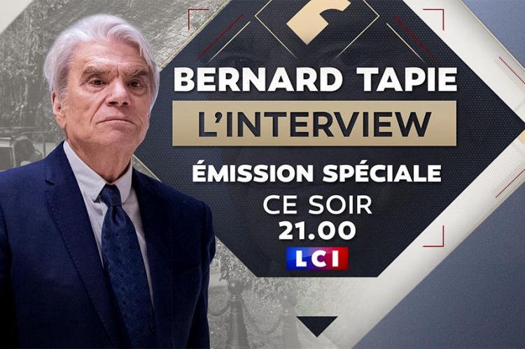 “Bernard Tapie l'interview” : émission spéciale ce soir sur LCI avec Damien Givelet