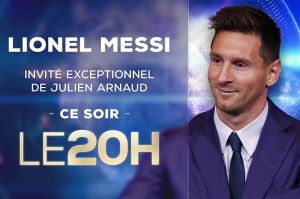 Lionel Messi invité du JT de 20 Heures de TF1 ce mercredi 11 août