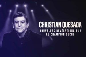 “Christian Quesada : nouvelles révélations sur le champion déchu” le 14 novembre sur C8
