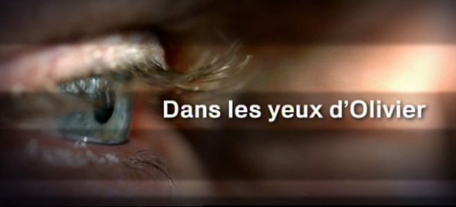 “Dans les yeux d&#039;Olivier” : ils ont survecu à leur enfance jeudi 1er août sur France 2