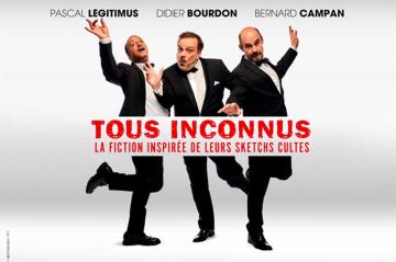 “Tous inconnus” avec Didier Bourdon, Bernard Campan, Pascal Légitimus le 14 novembre sur TF1