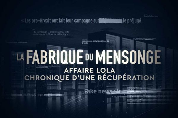 "La fabrique du mensonge" : Retour sur l'affaire Lola dimanche 21 mai 2023 sur France 5